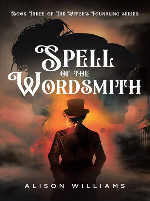 cover image of Spell of the Wordsmith